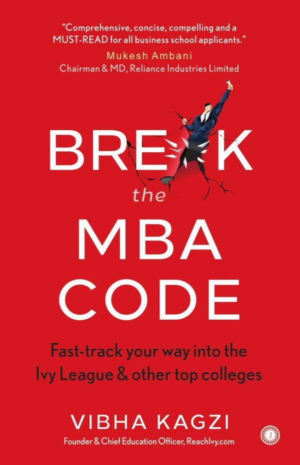 Cover of Break the MBA Code by Vibha Kagzi